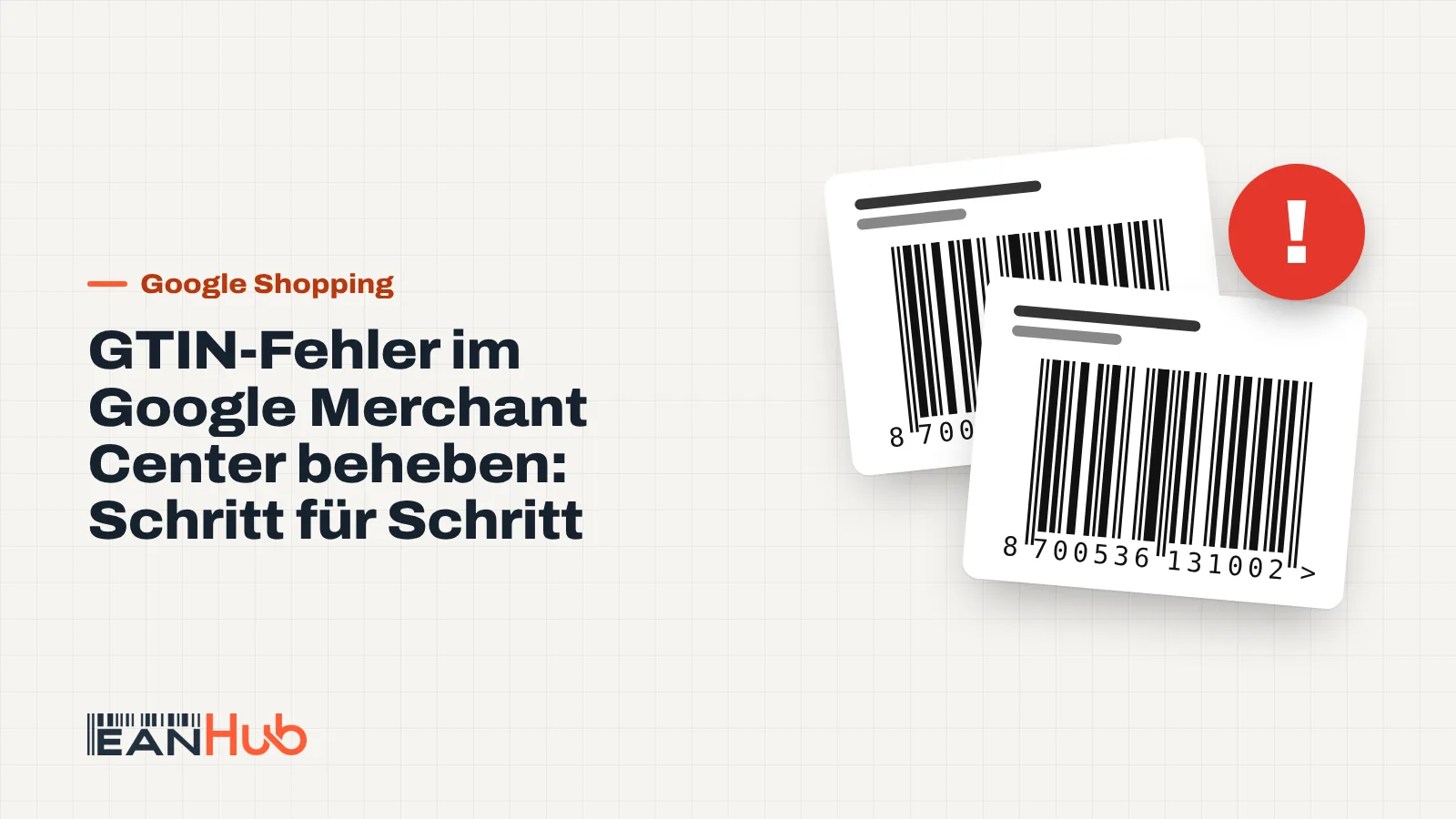 Warnhinweis zu einer fehlenden GTIN in einer Produktliste des Google Merchant Center